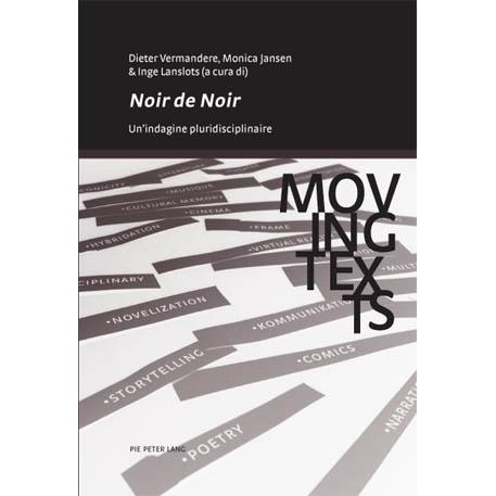 «Noir de noir», Fachbücher von Inge Lanslots, Monica Jansen, Dieter Vermandere
