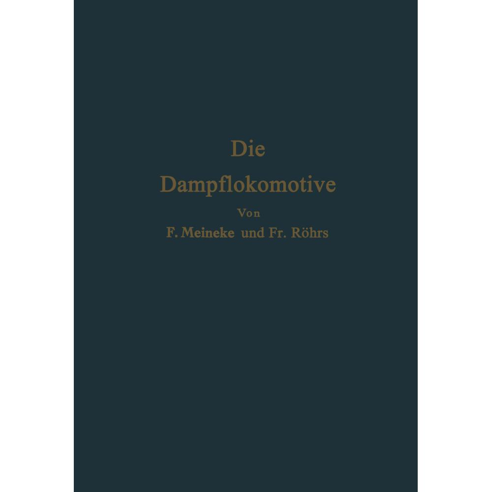 Die Dampflokomotive, Fachbücher