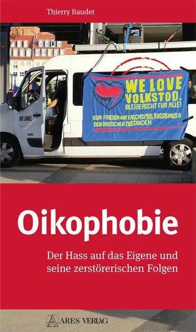 Produktbild Oikophobie (Deutsch, Thierry Baudet)
