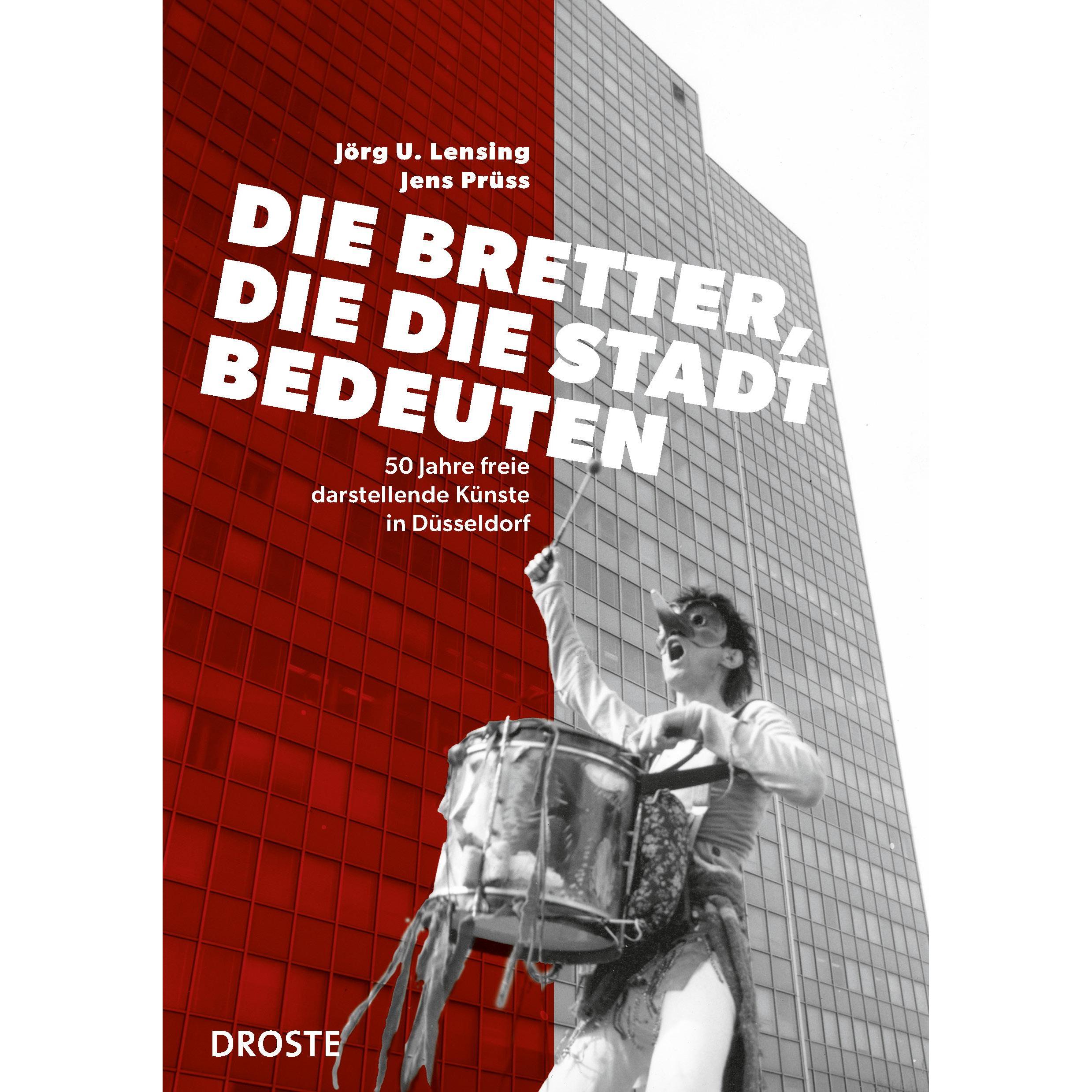 Die Bretter, die die Stadt bedeuten, Sachbücher von Jens Prüss, Jörg Udo Lensing