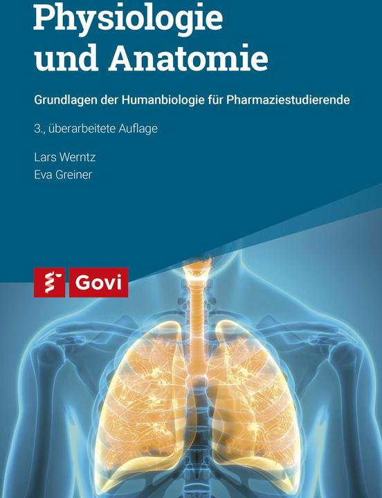 Actual product image Physiologie und Anatomie für Pharmazeuten (German, Eva Greiner, Lars Werntz, 2023)