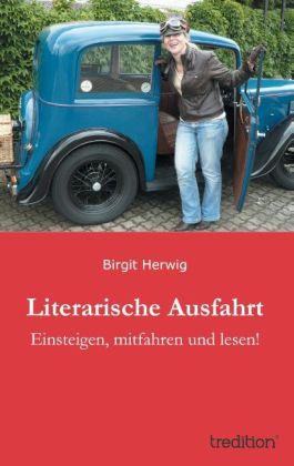 Produktbild Literarische Ausfahrt (Deutsch, Birgit Herwig, 2013)