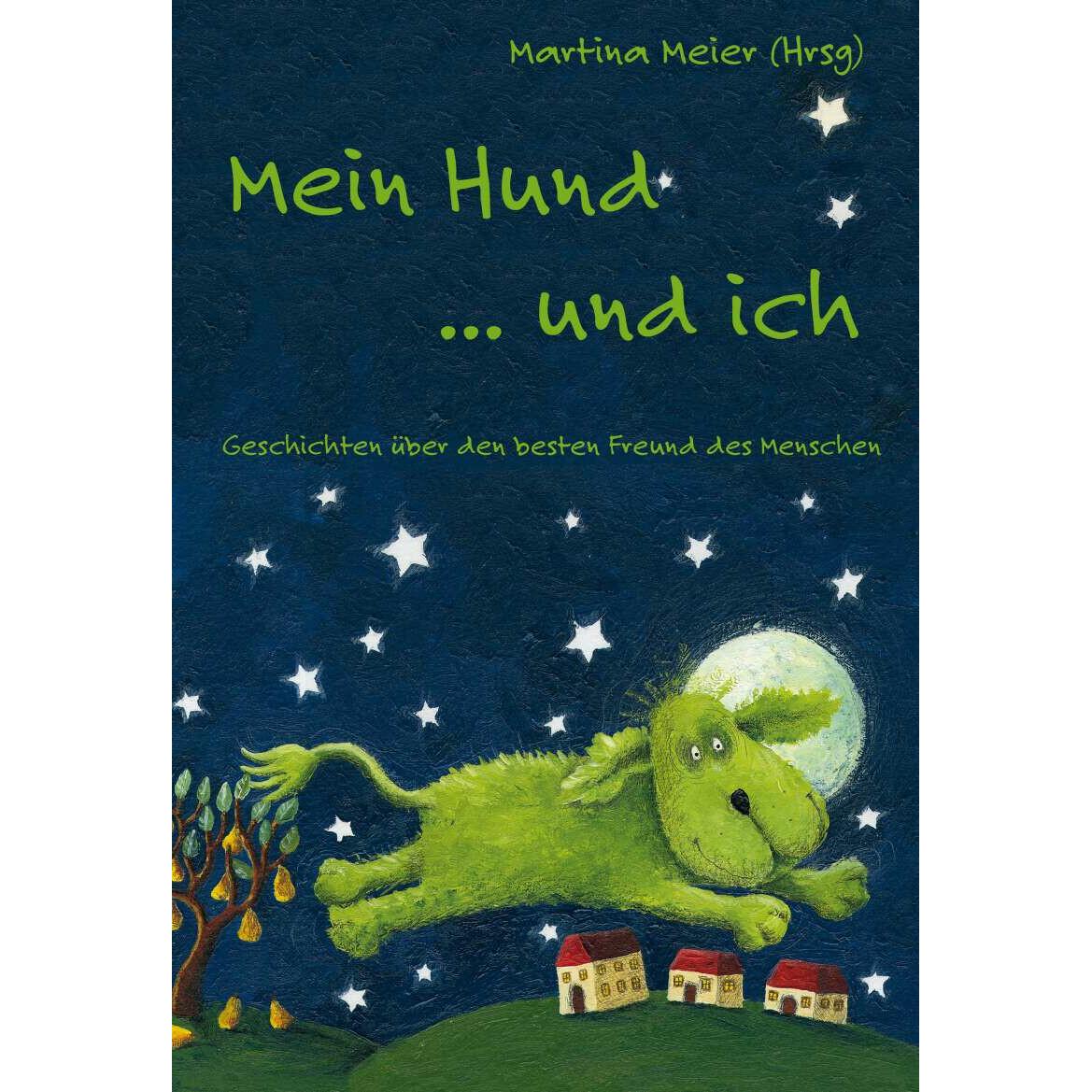 Thumbnail - Papierfresserchen Mein Hund... und ich (Martina Meier, Deutsch), Sonstige Literatur