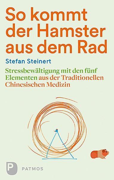 Produktbild So kommt der Hamster aus dem Rad (Deutsch, Stefan Steinert, 2017)