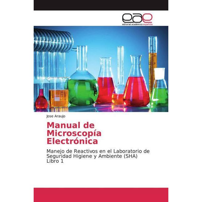 Manual de Microscopía Electrónica, Fachbücher von Jose Araujo
