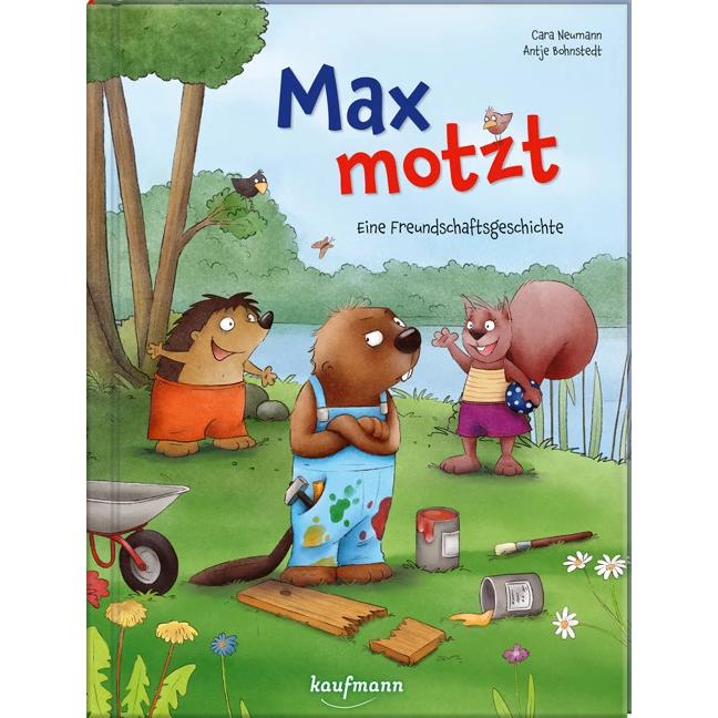 Max motzt, Kinderbücher von Cara Neumann, Antje Bohnstedt