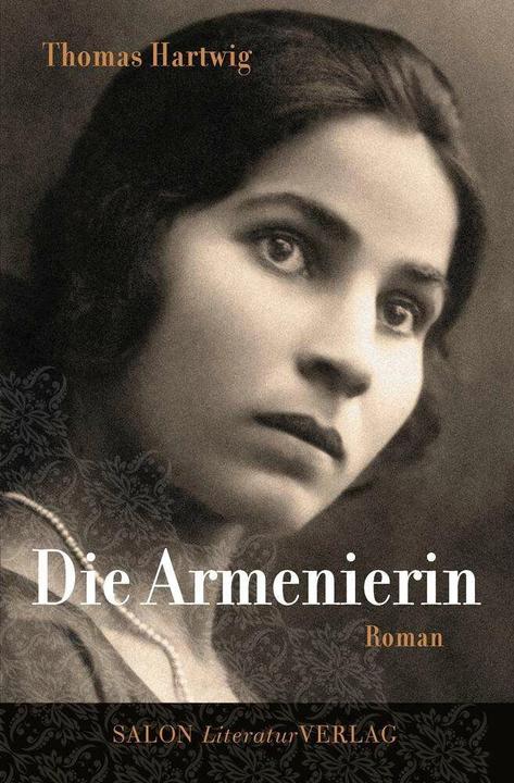 Produktbild Die Armenierin (Deutsch, Thomas Hartwig, 2014)