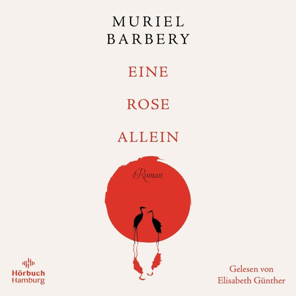 Eine Rose allein, Hörbücher von Muriel Barbery