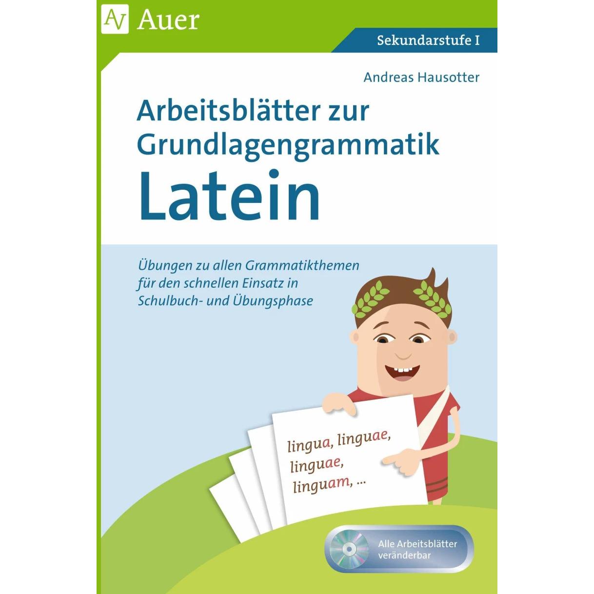 Arbeitsblätter zur Grundlagengrammatik Latein, Schulbücher von Andreas Hausotter
