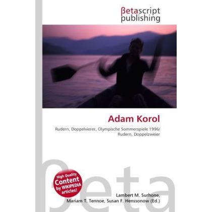 Thumbnail - Adam Korol, Ratgeber von Susan F. Marseken, Lambert M. Surhone, Miriam T. Timpledon