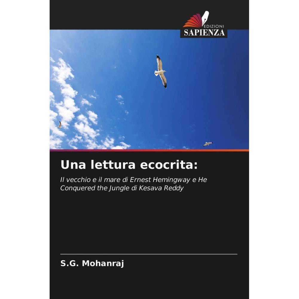 Una lettura ecocrita:, Fachbücher von S.G. Mohanraj