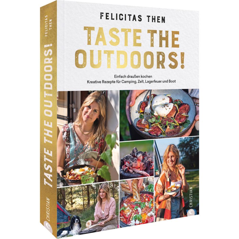 Taste the Outdoors!, Ratgeber von Felicitas Then