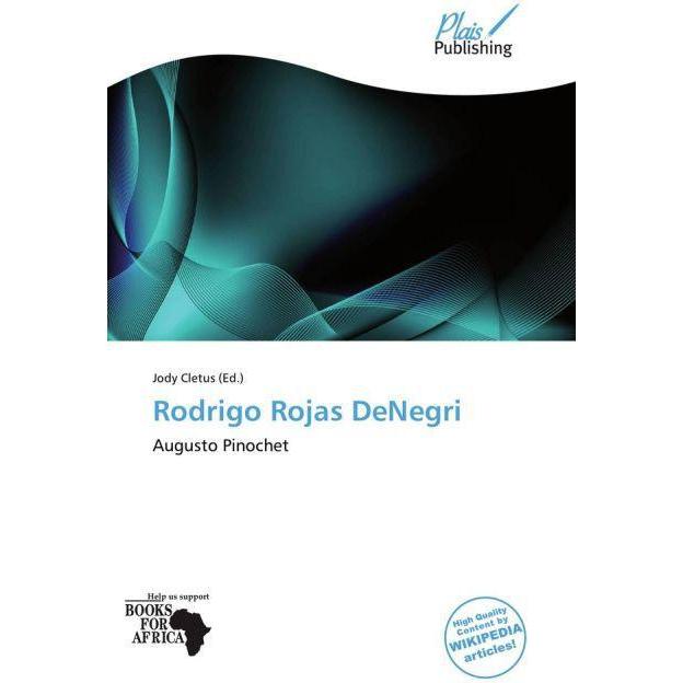 Rodrigo Rojas DeNegri, Fachbücher von Jody Cletus