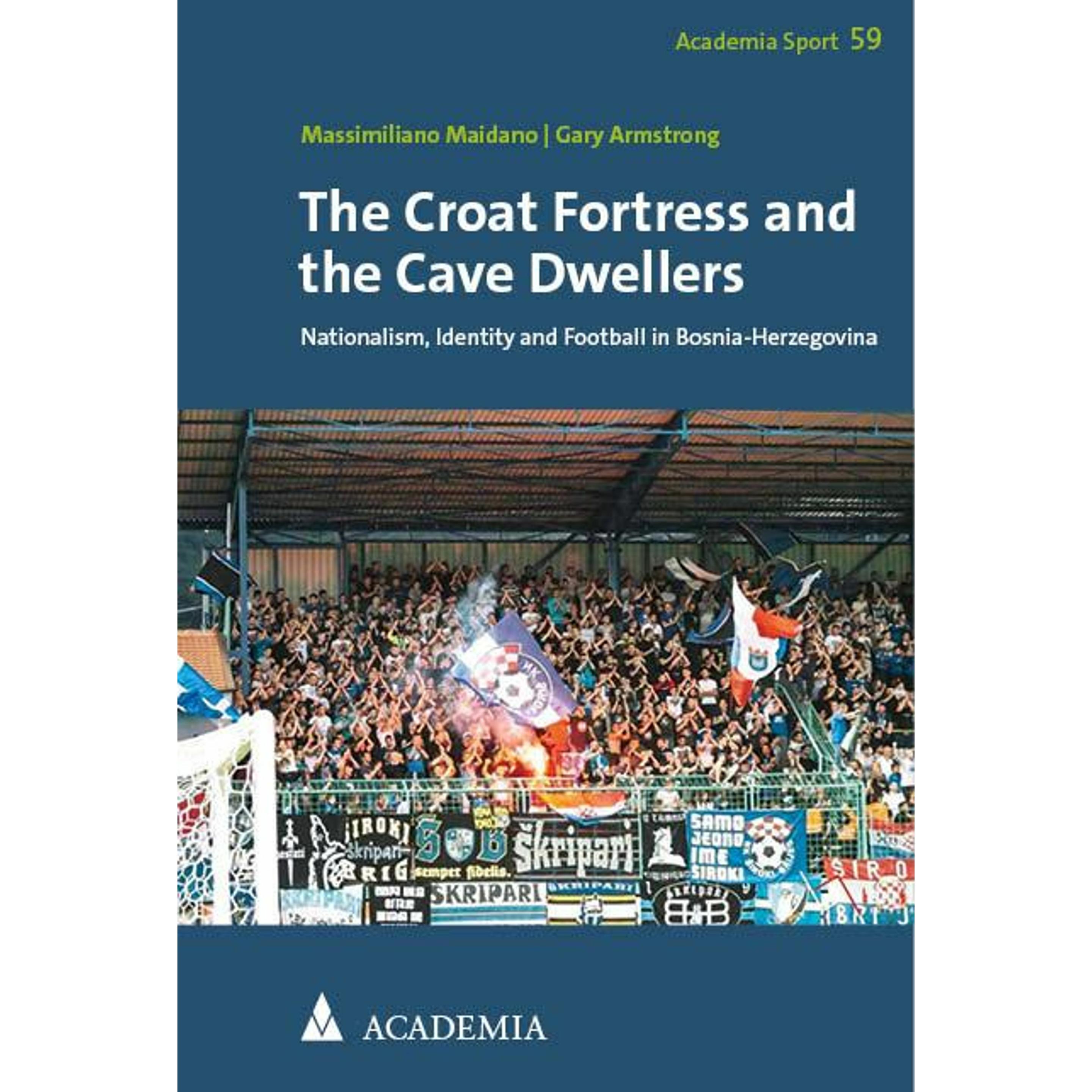 Maidano:The Croat Fortress and the Cave, Sachbücher von Massimiliano Maidano, Gary Armstrong