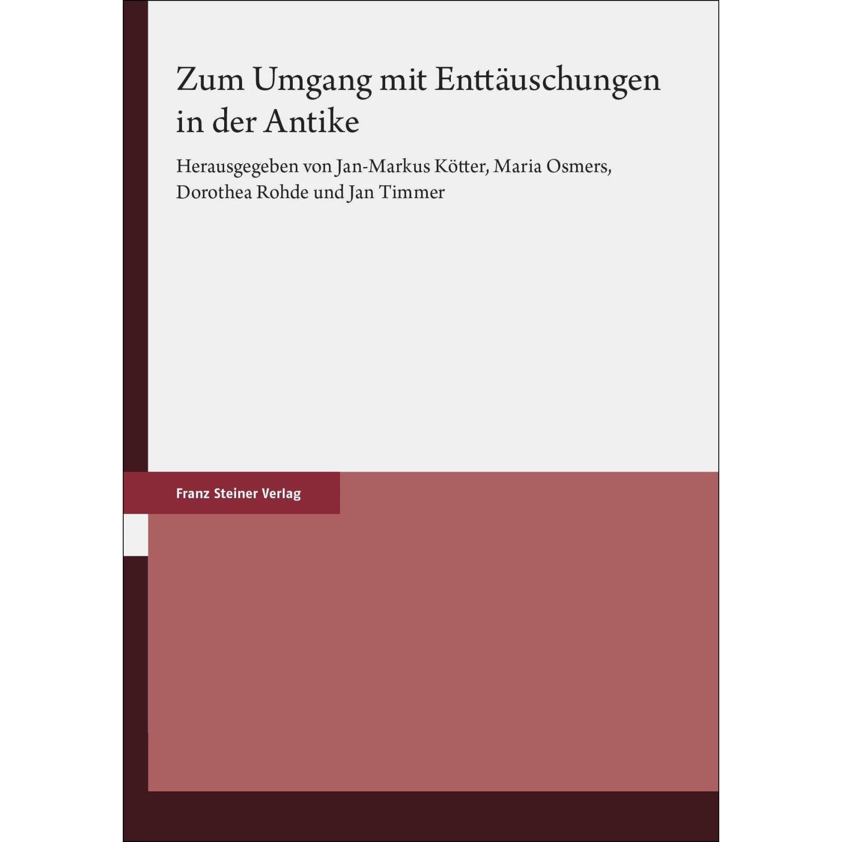Zum Umgang mit Enttäuschungen in der An, Fachbücher von Dorothea Rohde, Jan-Markus Kötter, Jan Timmer, Maria Osmers