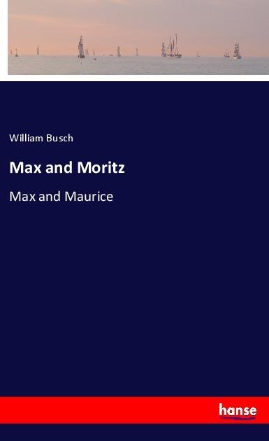 Actual product image Busch:Max and Moritz