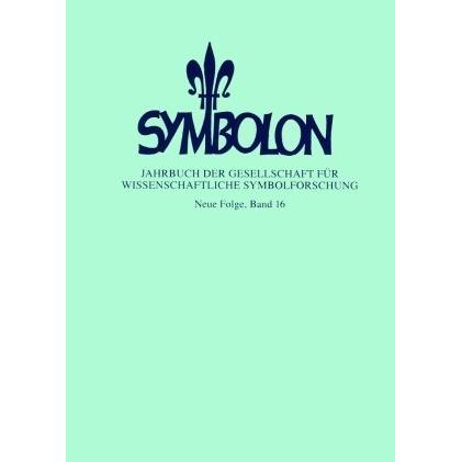 Symbolon - Band 16, Fachbücher von Hermann Jung, Michael A. Rappenglück