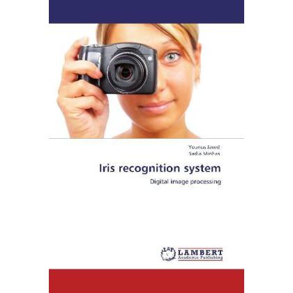 Iris recognition system, Ratgeber von Younus Javed, Sadia Minhas