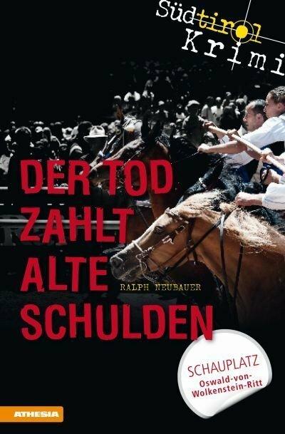 Produktbild Der Tod zahlt alte Schulden (Deutsch, Ralph Neubauer, 2015)