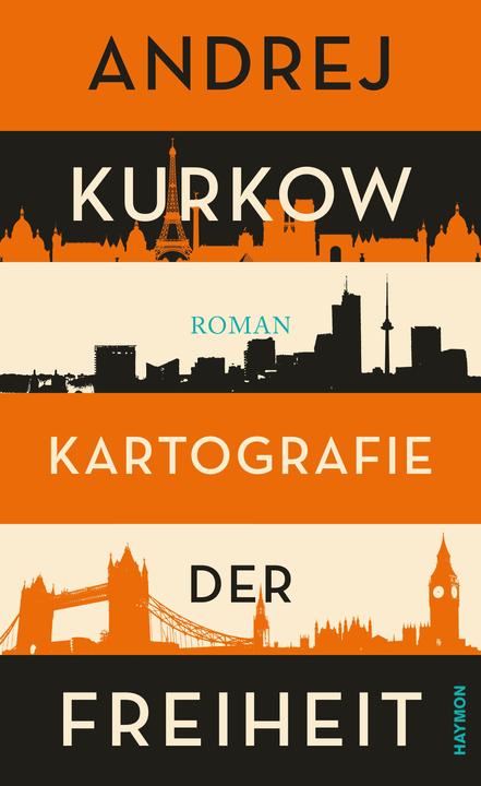 Produktbild Kartografie der Freiheit (Deutsch, Andrej Kurkow, 2018)