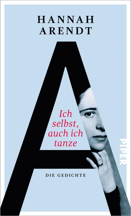 Produktbild Ich selbst, auch ich tanze (Deutsch, Hannah Arendt, 2015)