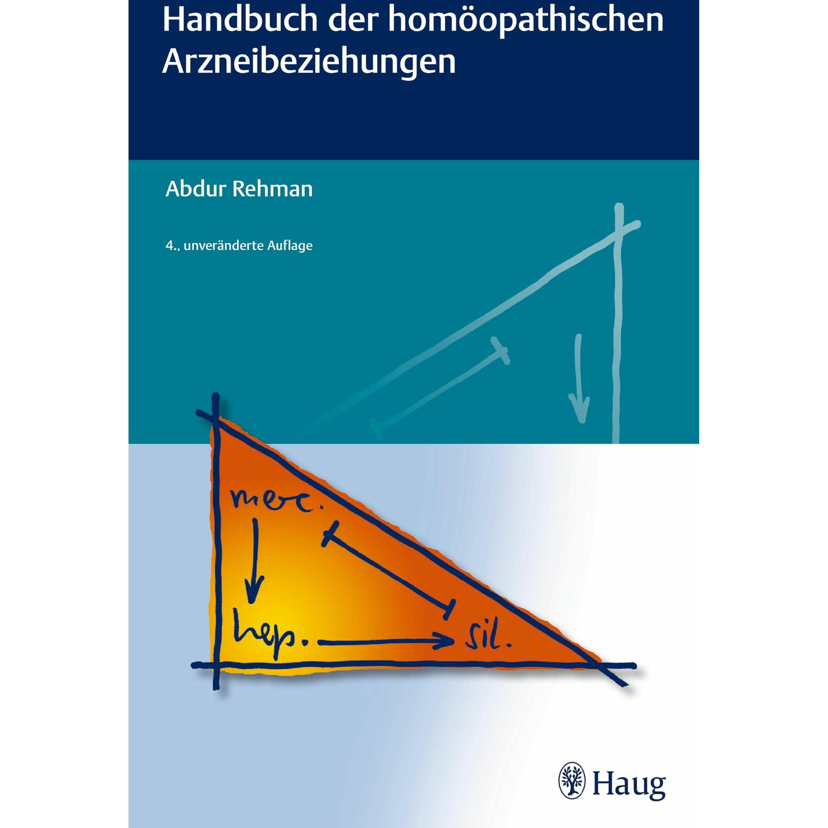 Handbuch der homöopathischen Arzneibeziehungen, Fachbücher von Abdur Rehman