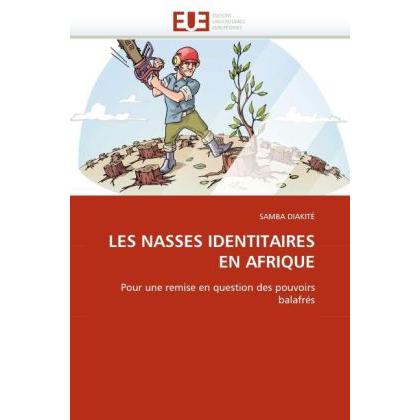 Les Nasses Identitaires En Afrique, Sachbücher