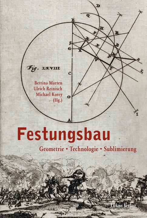 Produktbild Festungsbau (Deutsch, Bettina Reinisch Marten, Michael Korey, Ulrich Reinisch, 2012)