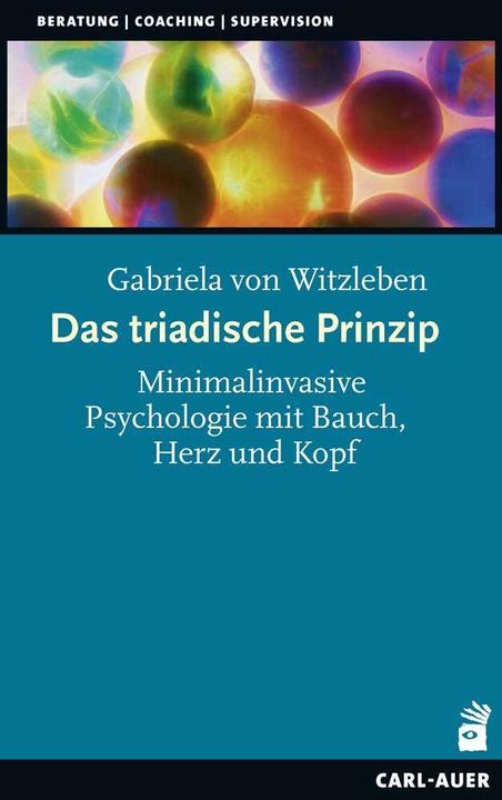 Produktbild Das triadische Prinzip (Deutsch, Gabriela von Witzleben, 2024)