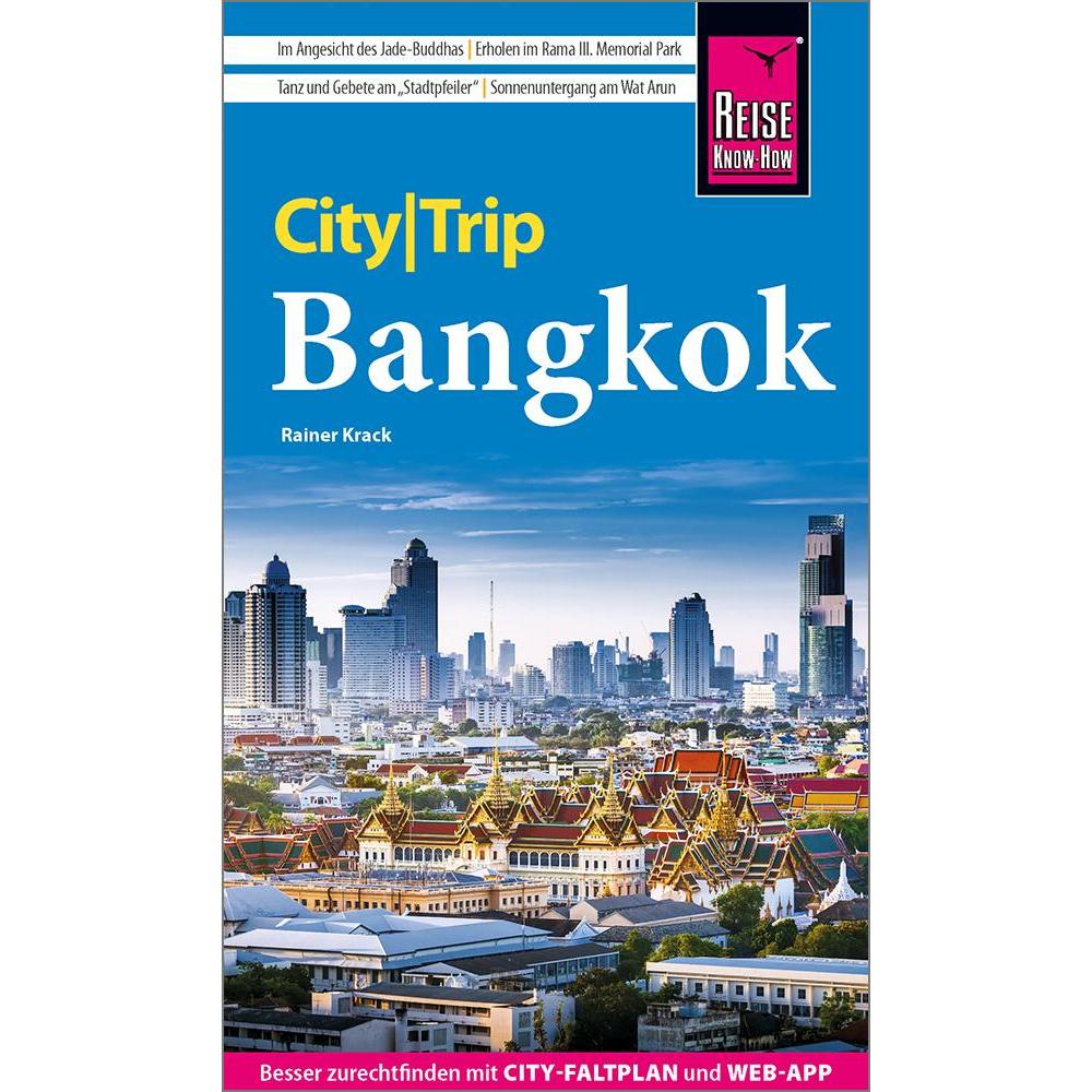 CityTrip Bangkok, Ratgeber von Rainer Krack