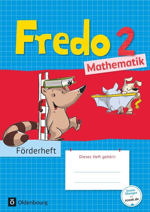 Produktbild Fredo - Mathematik 2. Schuljahr. Zu allen Ausgaben - Neubearbeitung. Förderheft (Deutsch, Anne/Dürr, Franzen-Stephan, Nicole/Strothmann, 2018)