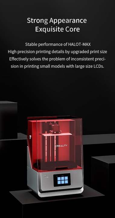 Actual product image Creality Halot Max