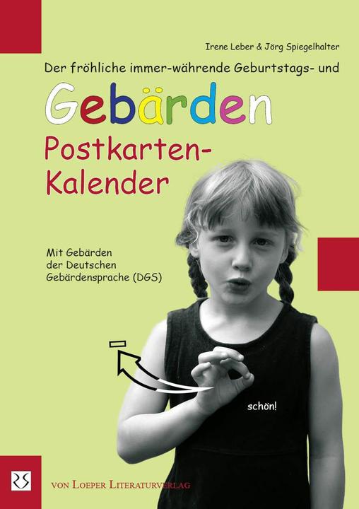 Produktbild Der fröhliche immer-währende Geburtstags- und Gebärden Postkarten-Kalender (A5)