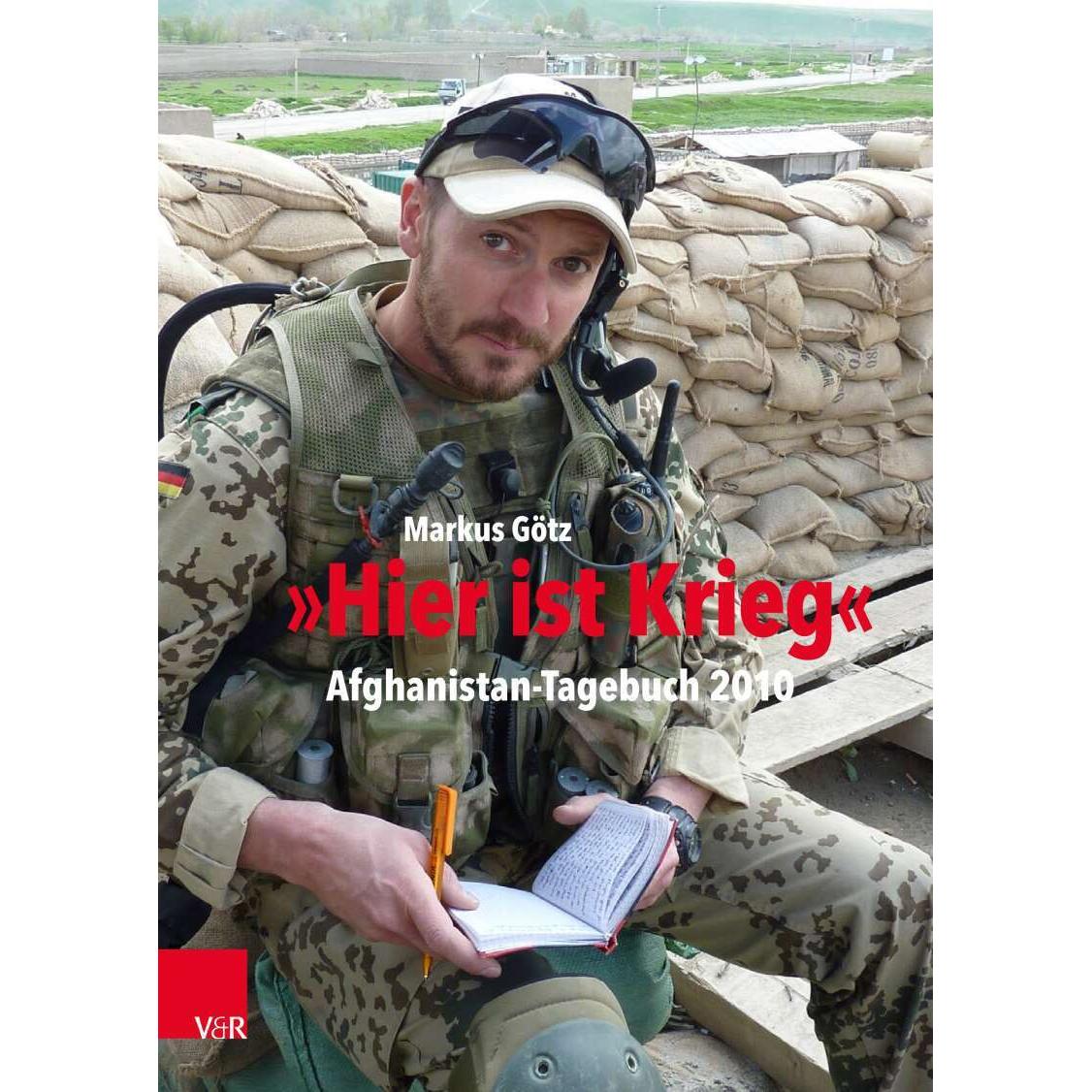 „Hier ist Krieg“, Fachbücher von Markus Götz, Christian Hartmann