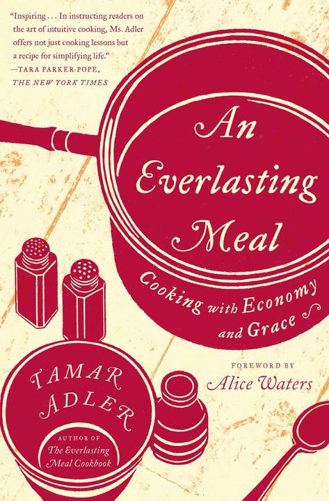 Produktbild An Everlasting Meal (Englisch, Tamar Adler, 2012)