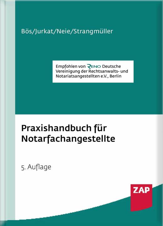 Immagine prodotto Praxishandbuch für Notarfachangestellte (Tedesco, Bernd Bös, Helmut Strangmüller, Jens Neie, Martin Jurkat, 2023)