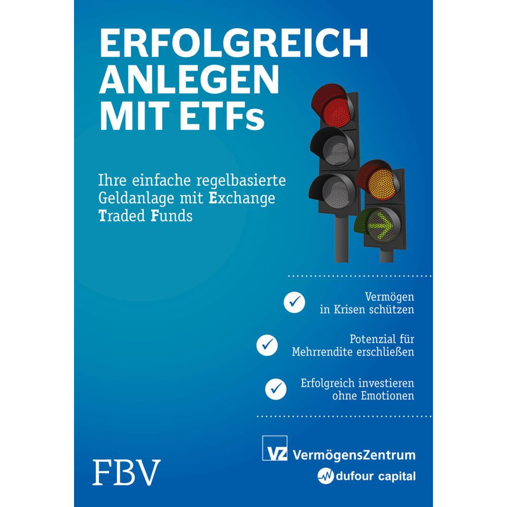 Erfolgreich anlegen mit ETFs, Ratgeber von Michael Huber