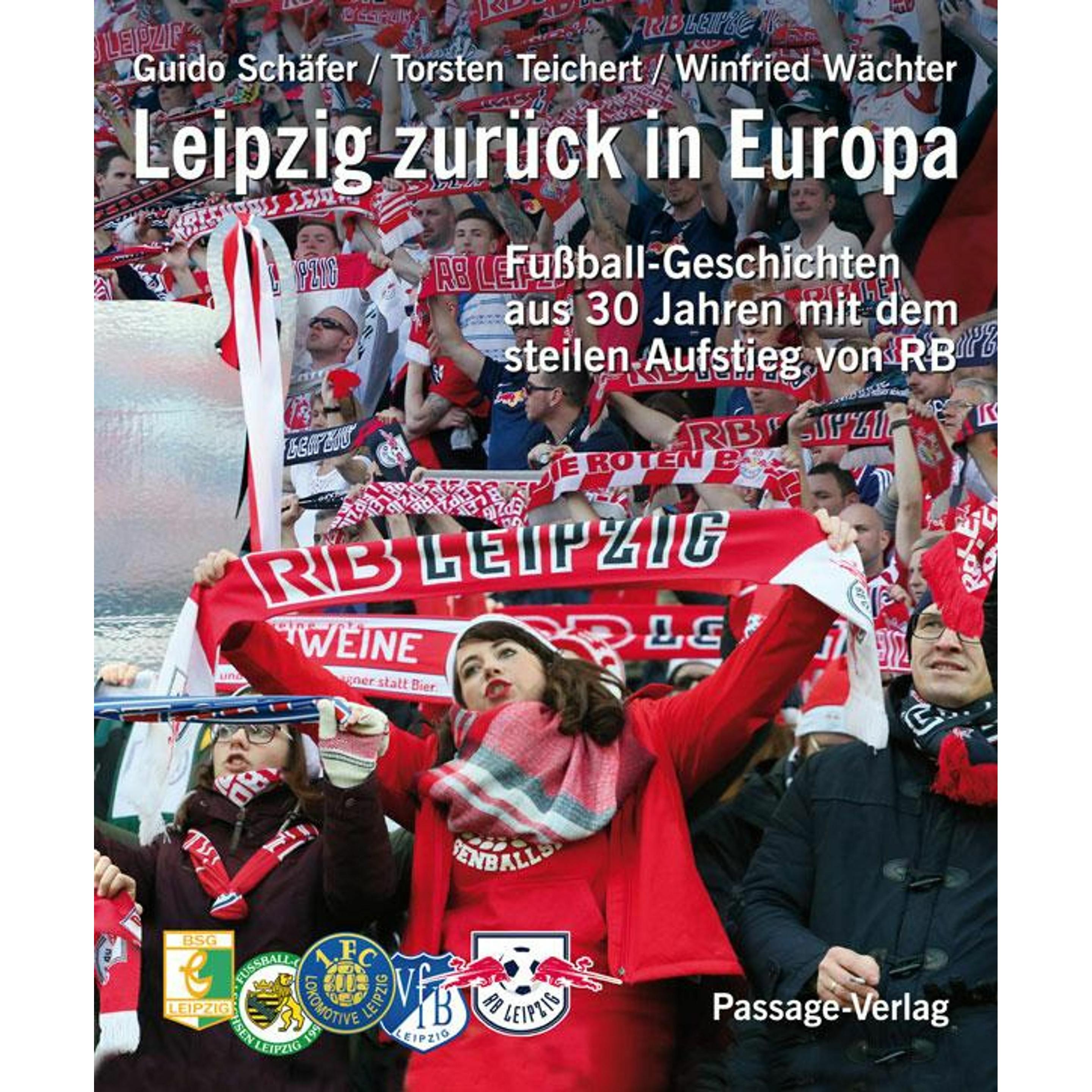 Leipzig zurück in Europa, Ratgeber von Guido Schäfer, Winfried Wächter, Torsten Teichert