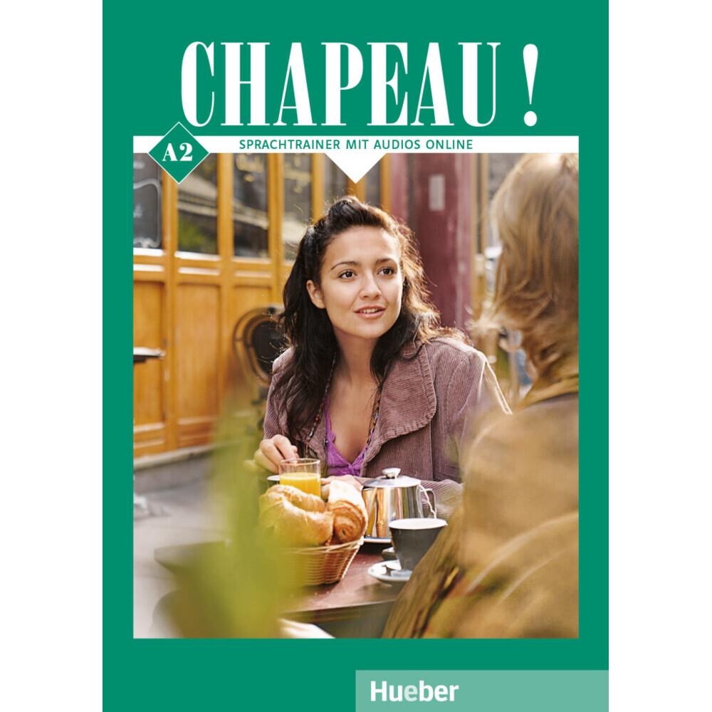 Chapeau! A2. Sprachtrainer mit Audios online, Schulbücher von Pascale Rousseau