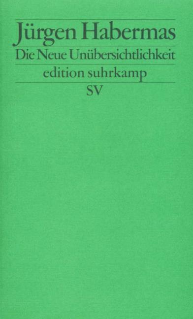 Produktbild Die Neue Unübersichtlichkeit (Deutsch, Jürgen Habermas, 1985)