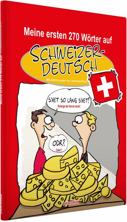 Actual product image Meine ersten 270 Wörter auf Schweizerdeutsch (German, John Kolz, 2018)