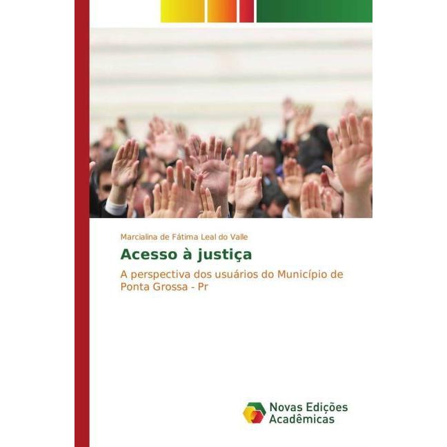 Acesso à justiça, Fachbücher von Marcialina de Fátima Leal do Valle