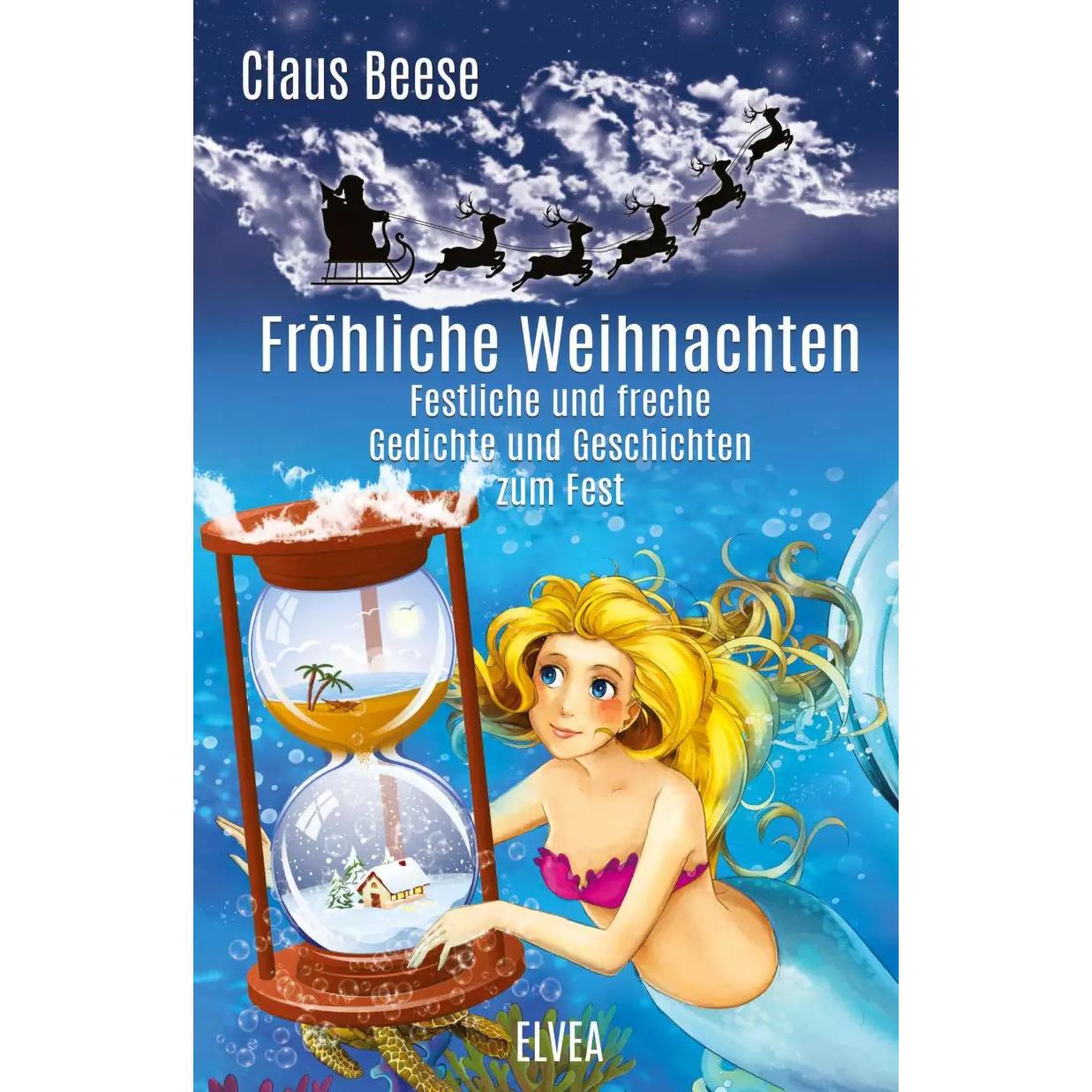 Fröhliche Weihnachten, Belletristik von Michael Bär, Claus Beese