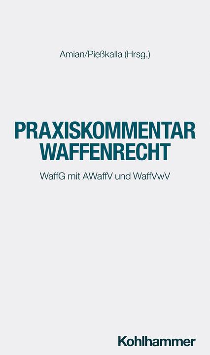 Produktbild Praxiskommentar Waffenrecht (Deutsch, 2024)