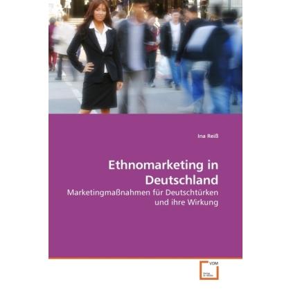 Ethnomarketing in Deutschland, Fachbücher von Ina Reiss