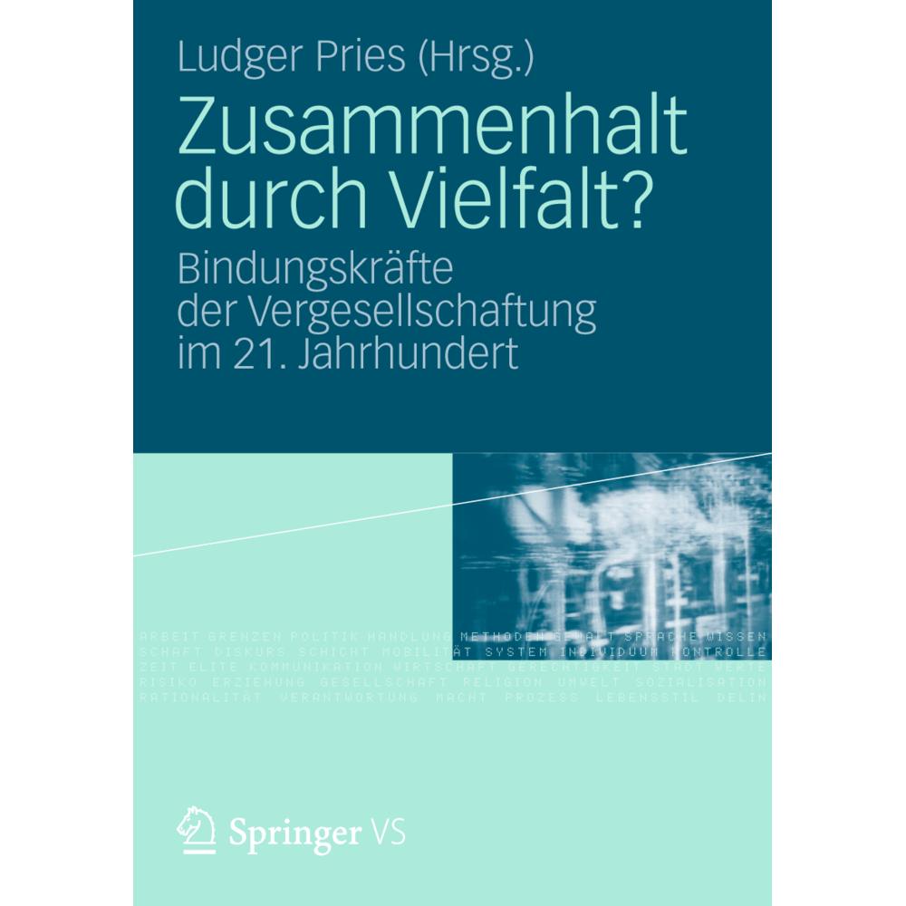 Thumbnail - Zusammenhalt durch Vielfalt?, Fachbücher von Ludger Pries