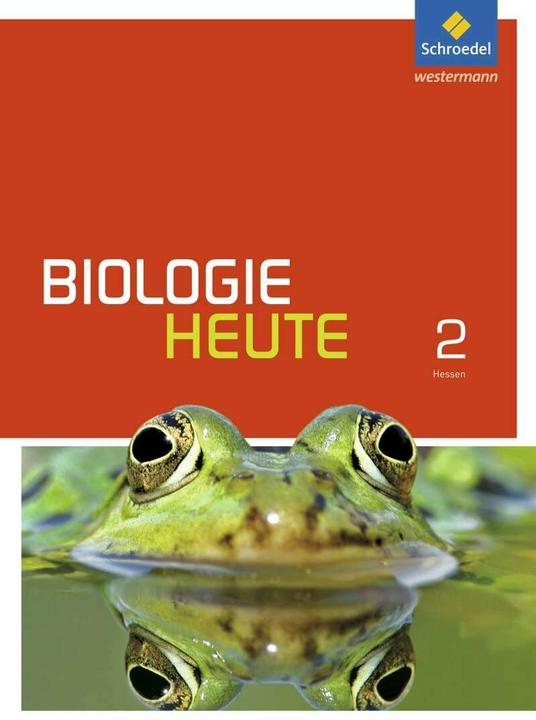 Produktbild Biologie heute SI / Biologie heute SI - Ausgabe 2014 für Gymnasien in Hessen und Schleswig-Holstein (Deutsch, Elsbeth Westendorf-Bröring, Michael Walory, 2017)