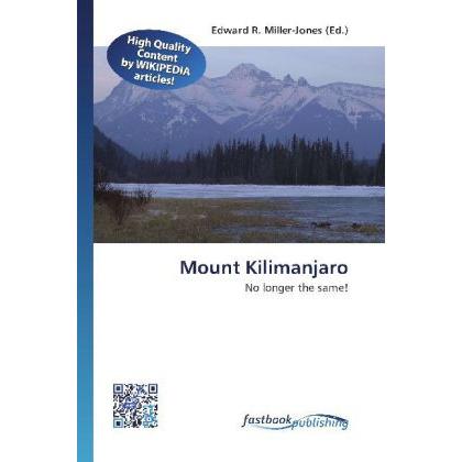 Mount Kilimanjaro, Fachbücher von Edward R. Miller-Jones