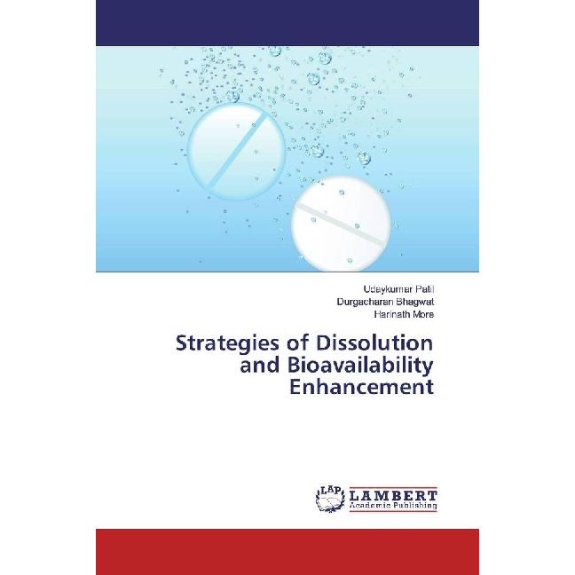 Strategies of Dissolution and Bioavailability Enhancement, Fachbücher von Durgacharan Bhagwat, Harinath More, Udaykumar ...