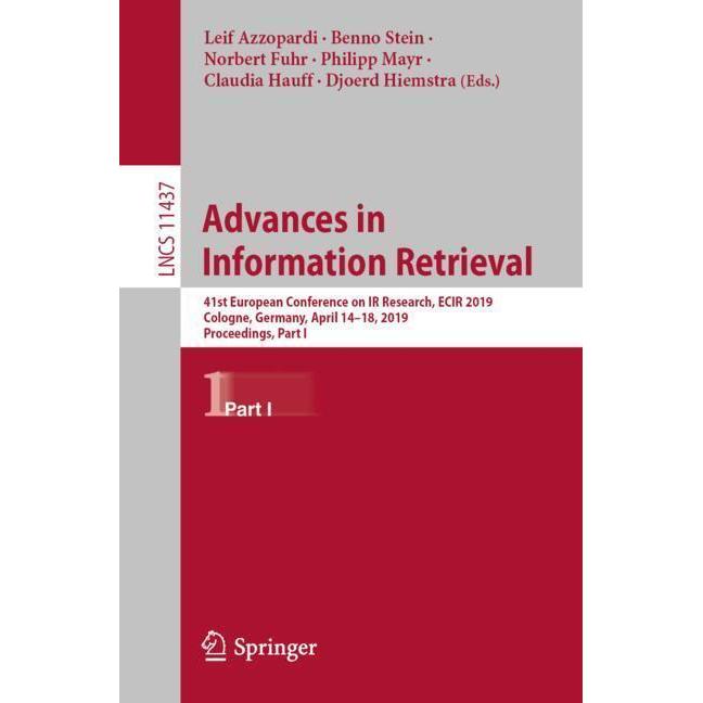 Advances in Information Retrieval, Fachbücher von Leif Azzopardi, Philipp Mayr, Norbert Fuhr, Benno Stein, Claudia Hauff...